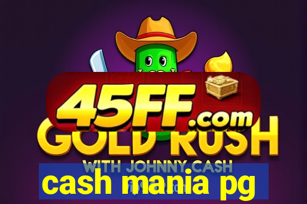 cash mania pg